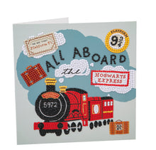Load image into Gallery viewer, "ALL ABOARD THE HOGWARTS EXPRESS" Harry Potter Crystal Art Card